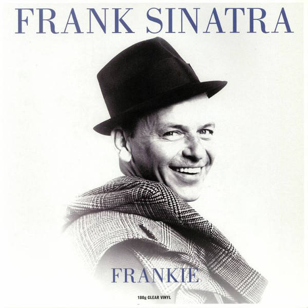 Frank Sinatra – Frankie (clear)